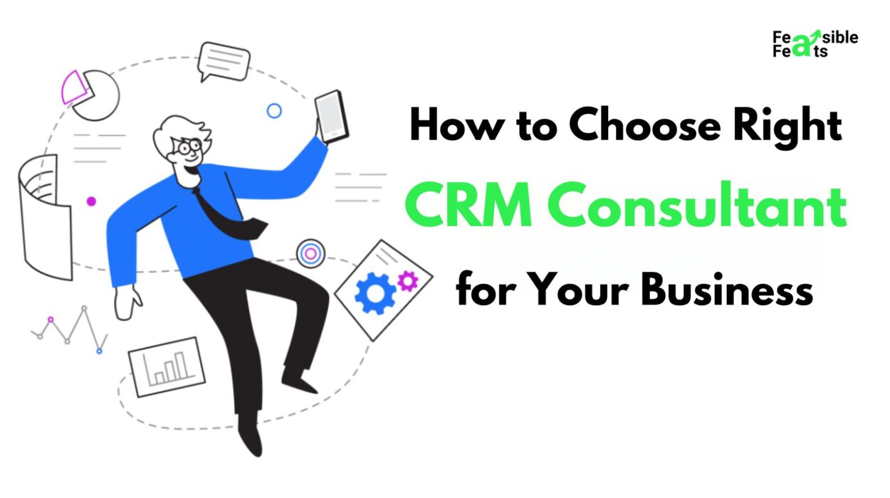 Choosing the right CRM consultant
